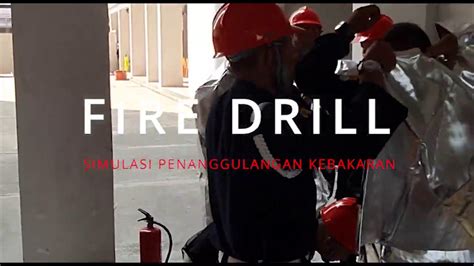 Simulasi Penanggulangan Kebakaran Fire Drill Green Pramuka City Youtube