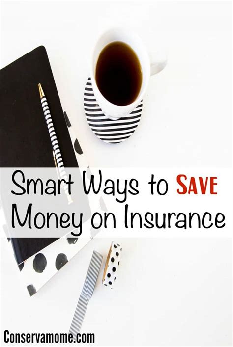 Conservamom Smart Ways To Save Money On Insurance Conservamom