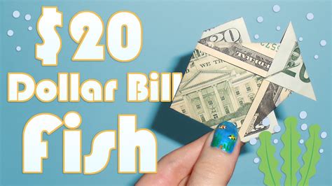 20 Dollar Bill Fish Origami Extreme Beginners Tutorial Youtube
