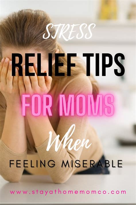 Stress Relief Tips For Moms Who Are Feeling Miserable In 2021 Mom