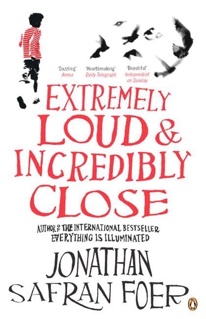 Extremely Loud And Incredibly Close By Jonathan Safran Foer Penguin Books New Zealand