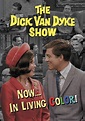 Best Buy: The Dick Van Dyke Show: Now... In Living Color! [DVD]