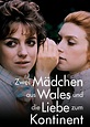 Zwei Mädchen aus Wales und die Liebe zum Kontinent (1971) - Studiocanal