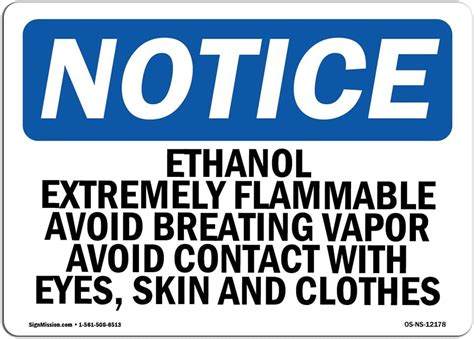 Osha Notice Sign Ethanol Extremely Flammable Avoid