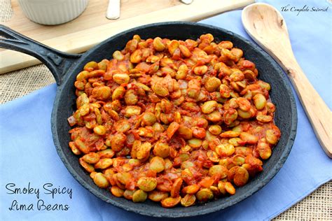 Smoky Spicy Lima Beans The Complete Savorist
