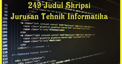 Maybe you would like to learn more about one of these? 249 Judul Skripsi Jurusan Tehnik Informatika ( Kumpulan Judul Terbaik ) - MAKALAH-PEDIA
