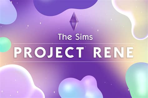 The Sims 5 Project Rene Release Date Gameplay Details And More