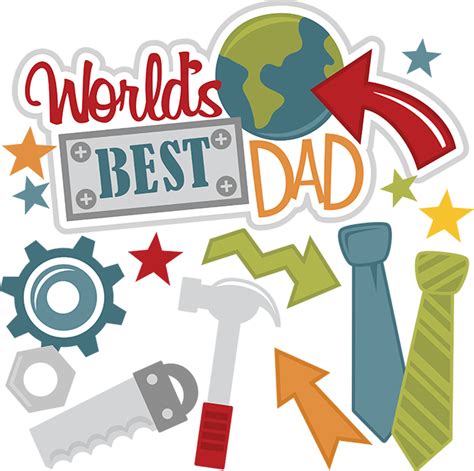 Worlds Best Dad Svg Files For Scrapbooking Dad Svg Files Fathers Day