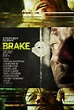 Brake (2012) - IMDb