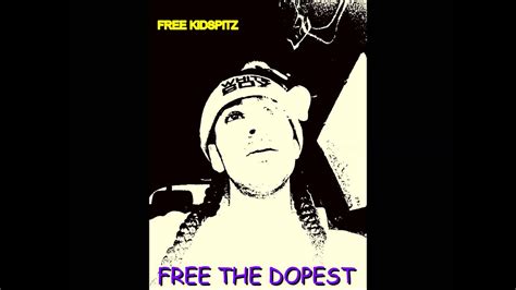 Free Kidspitz The Dopest Youtube