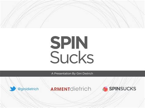 Spin Sucks Presentation