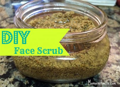 Diy Face Scrub That Only Takes 5 Minutes To Make Mama Instincts®