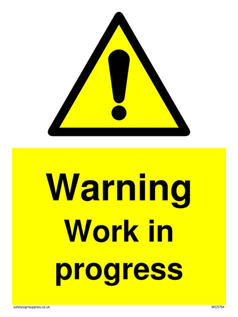 Warning Work In Progress From Safety Sign Supplies