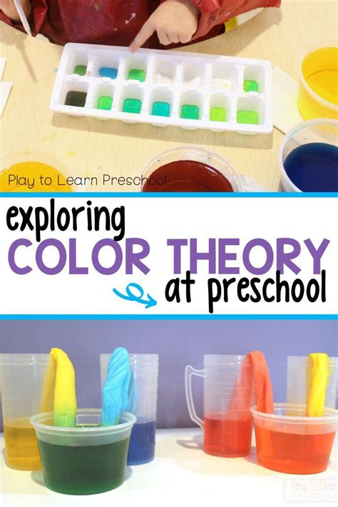 Mixing Colors And Color Theory Play To Learn Preschool Preschool