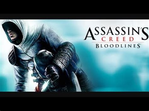 Assassin S Creed Bloodlines Gameplay Part 10 YouTube
