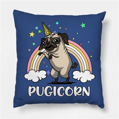 Pugicorn Funny Unicorn Pug Fantasy Rainbow Pugicorn Pillow Teepublic