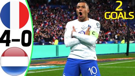 France Vs Netherlands 4 0 All Goals And Highlights 2023 💥 Kylian Mbappe Youtube