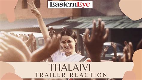 Thalaivi Trailer Reaction Kangana Ranaut Arvind Swami Al Vijay