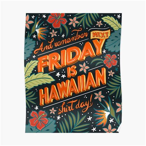 Hawaiian Shirt Day Poster For Sale By Garnishgadzooks Redbubble