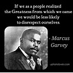 Marcus Garvey | Marcus garvey quotes, Black history quotes, History quotes