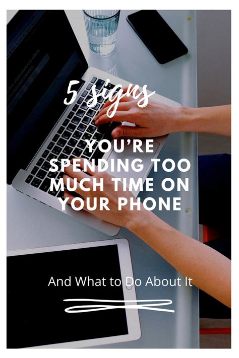 5 Signs You Re Spending Too Much Time On Your Phone And What To Do