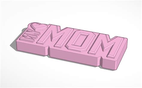 3d Design Mothers Day Ts Tinkercad