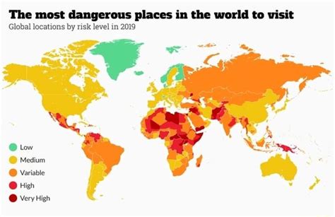the most dangerous places in the world to visit global locations by risk level in 2019