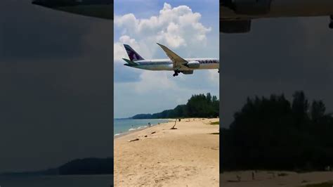 Qatar B787 Dreamliner Low Landing Over Beach Phuket Plane Spotting