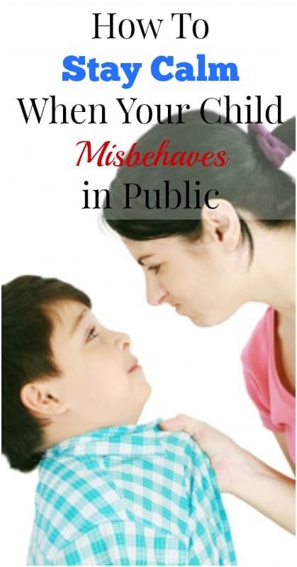 How To Stay Calm When Your Children Misbehave In Public
