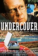 Undercover (película 2005) - Tráiler. resumen, reparto y dónde ver ...