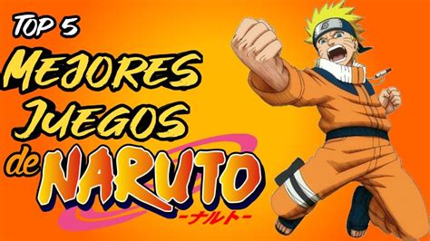 Maybe you would like to learn more about one of these? TOP 5 Los Mejores Juegos de Naruto - YouTube