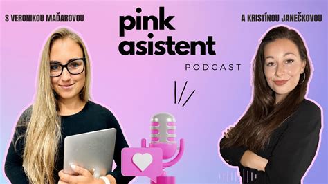 Pinkasistent Podcast 3 Veronika Zarába 3000€ Mesačne Ako Virtuálna Asistentka Youtube
