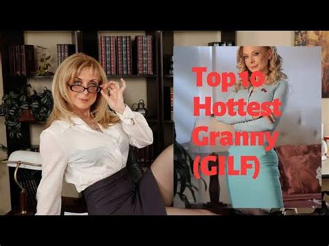 Top Hottest Porn Star Granny Above Gilf Youtube