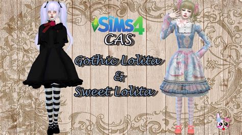 The Sims 4 Cas Gothic Lolita And Sweet Lolita Youtube