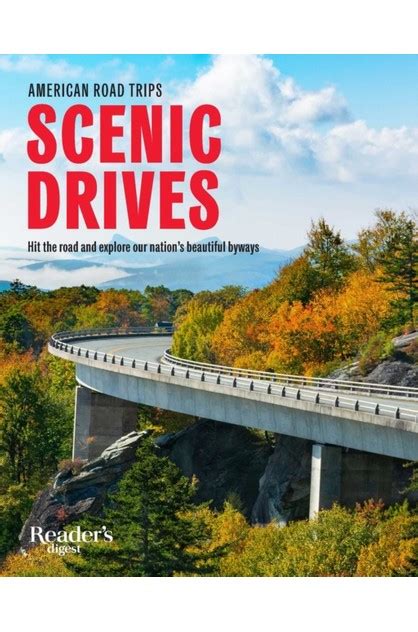Great American Road Trips Scenic Drives Hit The Road And Explore