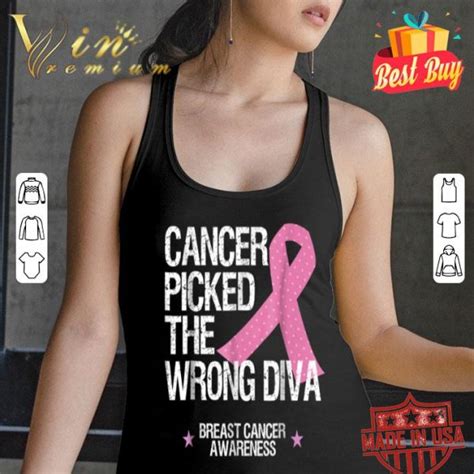 Cancer Picked The Wrong Diva Breast Awareness T Shirt Hoodie