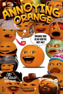 Annoying orange plush 1962191311 from thumbs.worthpoint.com ▸ bit.ly/2n8au0w orange. Annoying Orange #2: Orange You Glad You're Not Me? (Paperback) | Left Bank Books