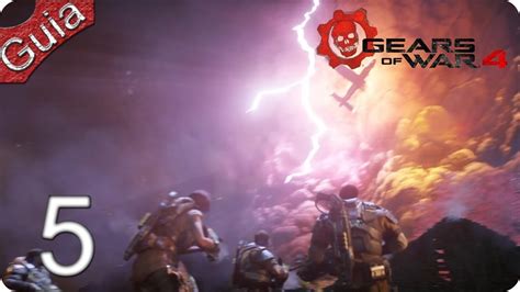 Gears Of War 4 Parte 5 EspaÑol Latino Xbox One Youtube