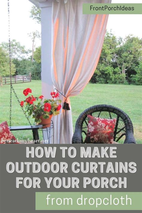 In This Post Youll Learn How To Make Outdoor Porch Curtains From Drop