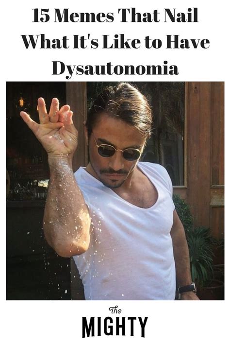 Memes That Nail What It S Like To Have Dysautonomia In Dysautonomia Autonomic Nervous