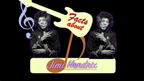 10 Interesting Facts About Jimi Hendrix You Probably Didn T Know 2019 Must See Hd Youtube