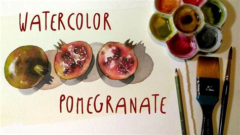 How To Paint Pomegranates With Watercolor By Art Tv Youtube