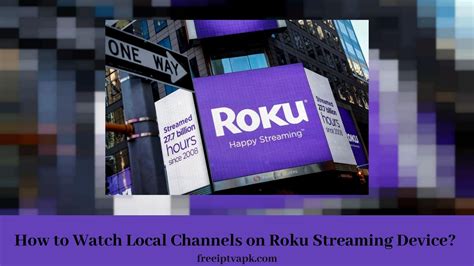How To Watch Local Channels On Roku Streaming Device