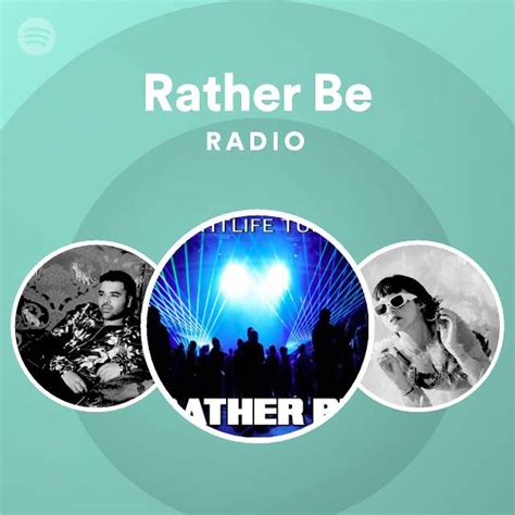 Rather Be Radio Spotify Playlist
