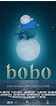 Bobo (2018) - IMDb