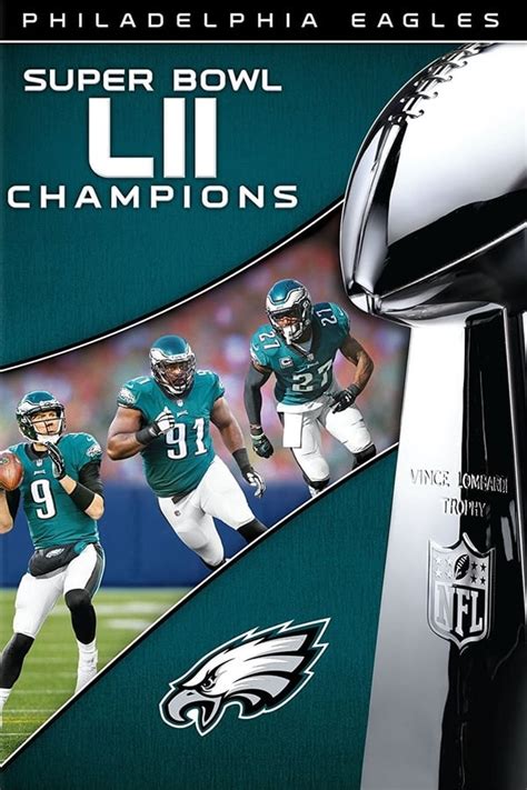 Nfl Super Bowl Lii Champions The Philadelphia Eagles 2018 — The Movie Database Tmdb