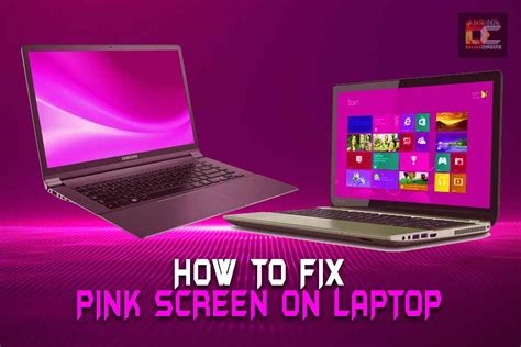 How To Fix Pink Screen On A Laptop 12 Solutions To Try