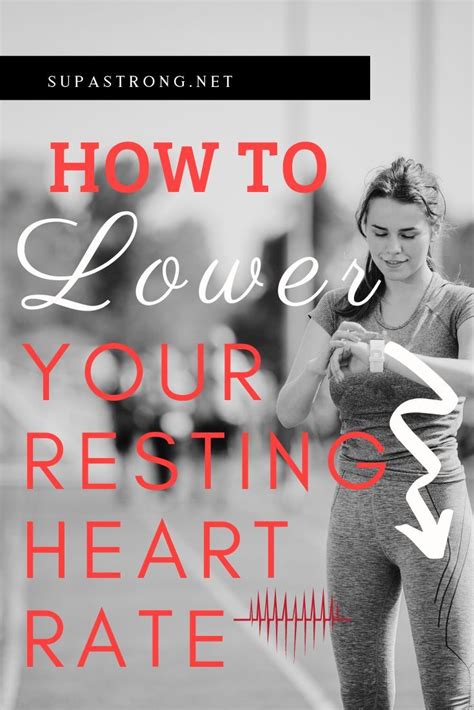 How To Lower Your Resting Heart Rate Specific Methods Supastrong