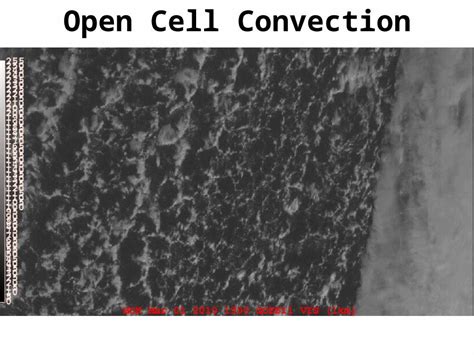 Ppt Open Cell Convection What Is It Three Dimensional Convective Circulation Occurs When