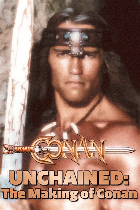 Conan Unchained The Making Of Conan Streaming Sur Film Streaming